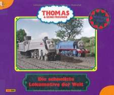 Thomas und seine Freunde: Geschichtenbuch 25: Die schnellste Lokomotive der Welt