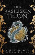 Der Basilisken-Thron