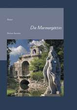 Die Marmorgöttin
