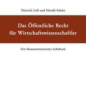 Das Öffentliche Recht für Wirtschaftswissenschaftler