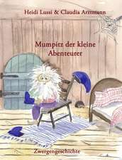 Mumpitz der kleine Abenteurer