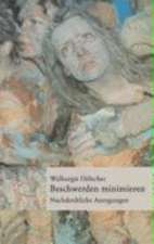 Beschwerden minimieren