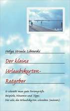 Der Kleine Urlaubskarten-Ratgeber: The Immeasurable Equation. the Collected Poetry and Prose