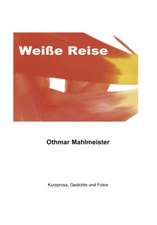 Weiße Reise