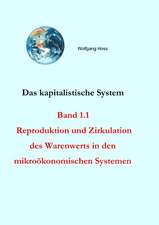 Das kapitalistische System, Band 1.1