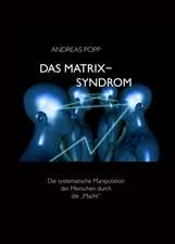 Das Matrix Syndrom