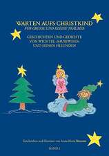 Warten Aufs Christkind, Band II: The Collusion