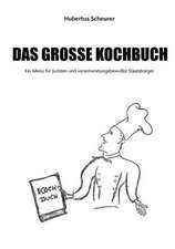 Das Grosse Kochbuch: 13 Zug Des Todes