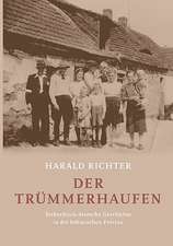 Der Trmmerhaufen: 13 Zug Des Todes