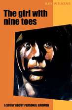 The Girl with Nine Toes. a Story about Personal Growth: 13 Zug Des Todes