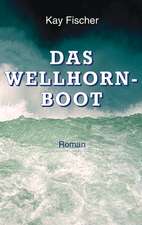 Das Wellhornboot