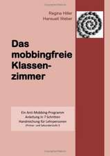 Das mobbingfreie Klassenzimmer