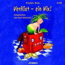 Verflixt - ein Nix! 3 CDs