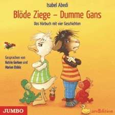 Blöde Ziege - Dumme Gans