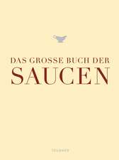 Das große Buch der Saucen