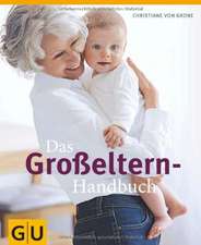 Das Großeltern-Handbuch