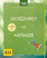 Long, A: Gelassenheit für Anfänger