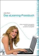 Das eLearning-Praxisbuch