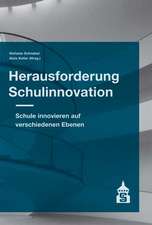 Herausforderung Schulinnovation