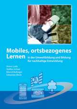 Mobiles, ortsbezogenes Lernen in der Umweltbildung und Bildung für nachhaltige Entwicklung