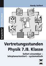 Vertretungsstunden Physik 7./8. Klasse