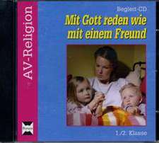 Mit Gott reden wie mit einem Freund - CD