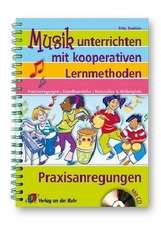 Musik unterrichten mit kooperativen Lernmethoden