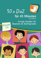 30 x DaZ für 45 Minuten - Klasse 3/4