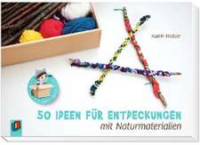 Kita-Kinder-Lernspielkisten. 50 Ideen für Entdeckungen mit Naturmaterialien