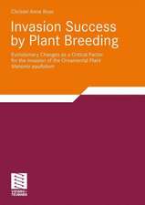 Invasion Success by Plant Breeding: Evolutionary Changes as a Critical Factor for the Invasion of the Ornamental Plant Mahonia aquifolium