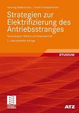 Strategien zur Elektrifizierung des Antriebsstranges