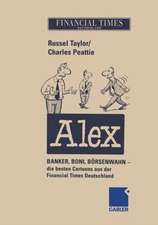 ALEX: Banker, Boni, Börsenwahn — die besten Cartoons aus der Financial Times Deutschland