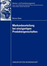 Markenbeurteilung bei einzigartigen Produkteigenschaften