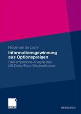 Informationsgewinnung aus Optionspreisen: Eine empirische Analyse des US-Dollar/Euro- Wechselkurses