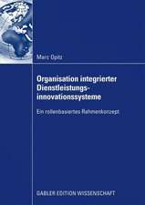 Organisation integrierter Dienstleistungsinnovationssysteme