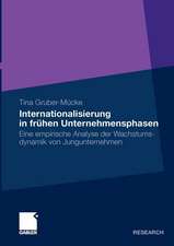 Internationalisierung in frühen Unternehmensphasen: Eine empirische Analyse der Wachstumsdynamik von Jungunternehmen