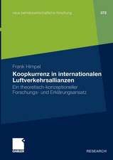 Koopkurrenz in internationalen Luftverkehrsallianzen: Ein theoretisch-konzeptioneller Forschungs- und Erklärungsansatz