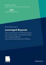 Leveraged Buyouts: Eine empirische Untersuchung der finanziellen Charakteristika, Vermögenseffekte und brancheninternen Effekte