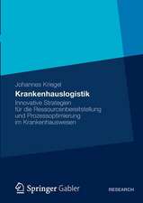 Krankenhauslogistik: Innovative Strategien für die Ressourcenbereitstellung und Prozessoptimierung im Krankenhauswesen