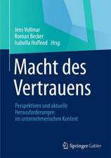 Macht des Vertrauens: Perspektiven und aktuelle Herausforderungen im unternehmerischen Kontext