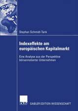 Indexeffekte am europäischen Kapitalmarkt: Eine Analyse aus der Perspektive börsennotierter Unternehmen