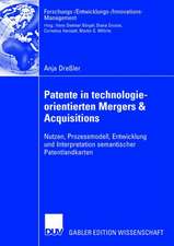 Patente in technologieorientierten Mergers & Acquisitions: Nutzen, Prozessmodell, Entwicklung und Interpretation semantischer Patentlandkarten