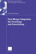 Post Merger Integration der Forschung und Entwicklung