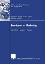 Emotionen im Marketing: Verstehen - Messen - Nutzen