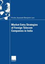 Market Entry Strategies of Foreign Telecom Companies in India