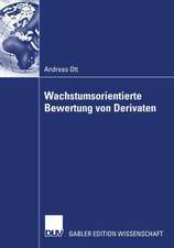 Wachstumsorientierte Bewertung von Derivaten