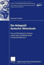 Der Anlagestil deutscher Aktienfonds: Eine portfoliobasierte Analyse mittels style-identifizierender Fundamentalfaktoren