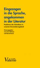 Valerio 8/2008. Eingezogen in die Sprache, angekommen in der Literatur