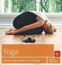 Yoga - Körper und Seele im Einklang