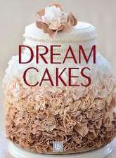 DREAM CAKES